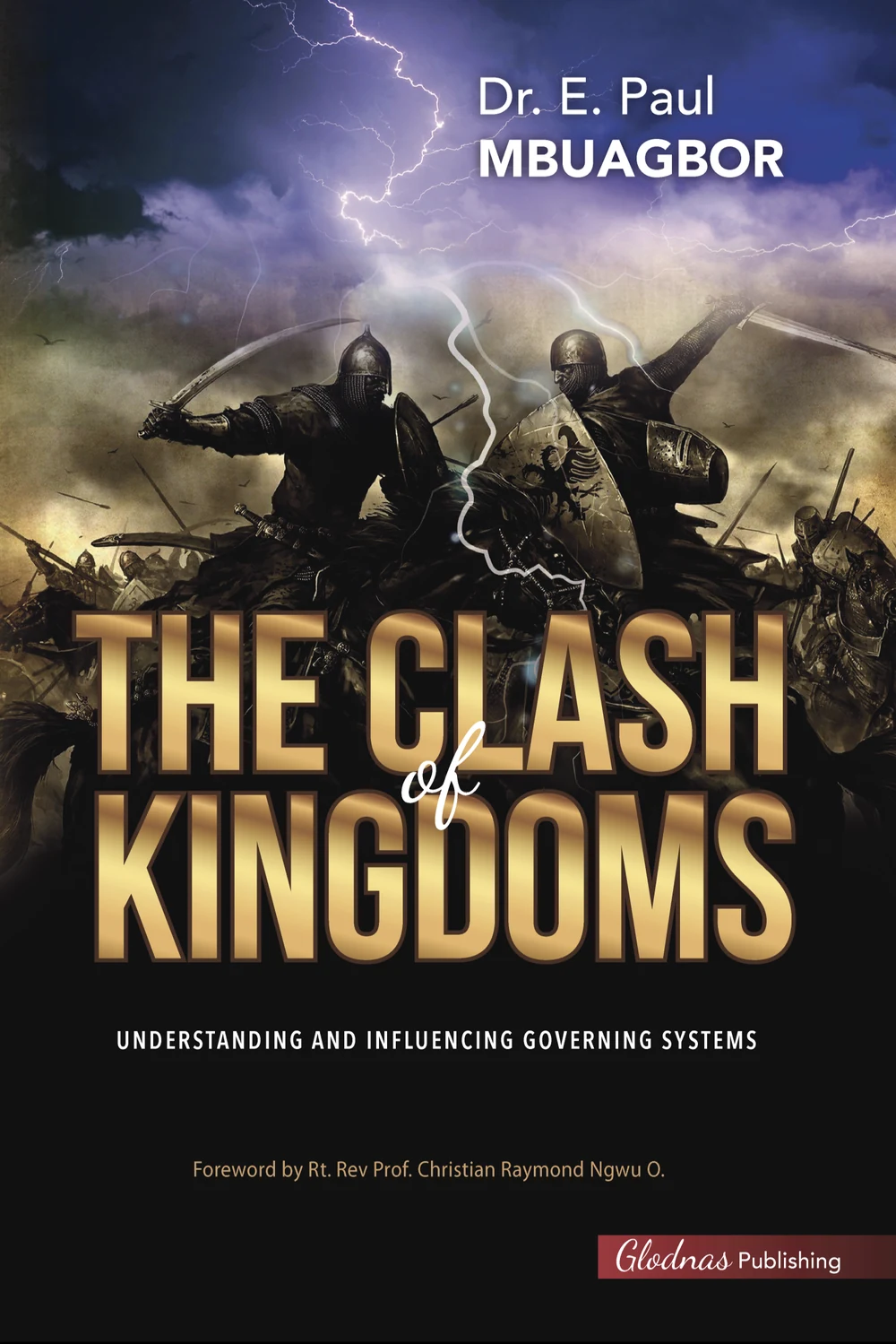 The Clash of Kingdoms