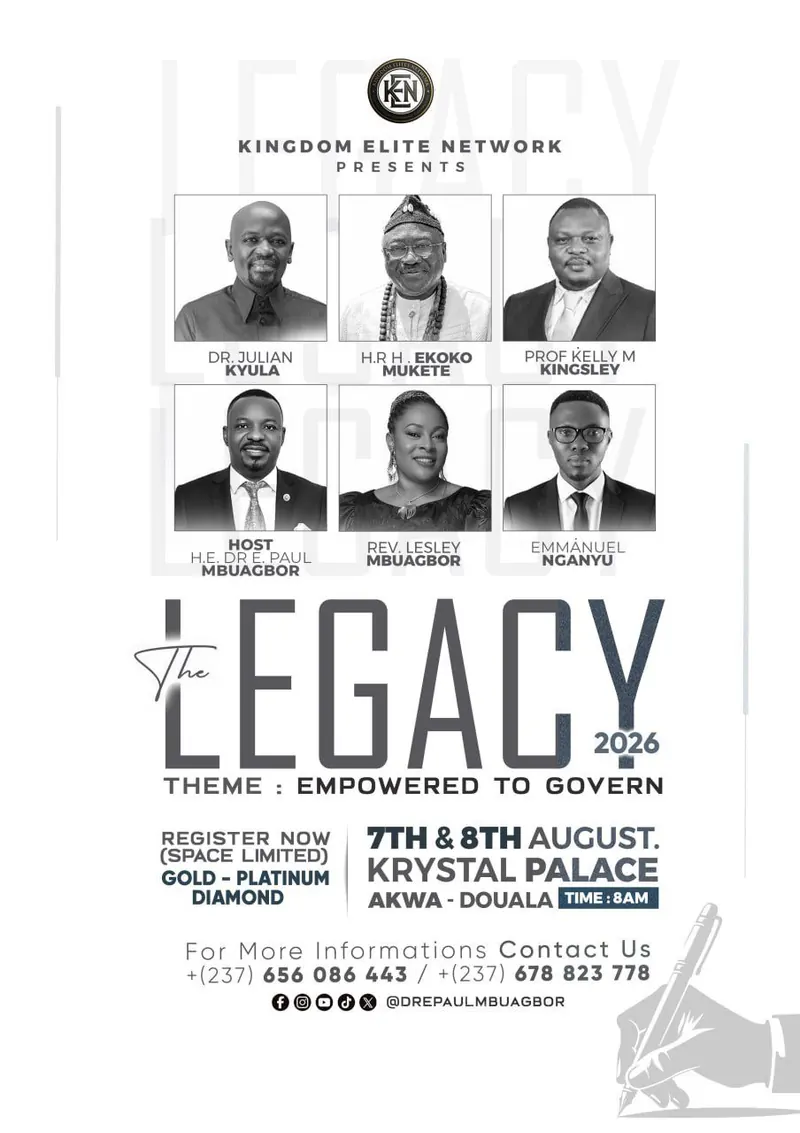 The Legacy 2026 official flyer — Kingdom Elite Network presents, theme Empowered to Govern, 7th & 8th August 2026, Krystal Palace, Akwa, Douala